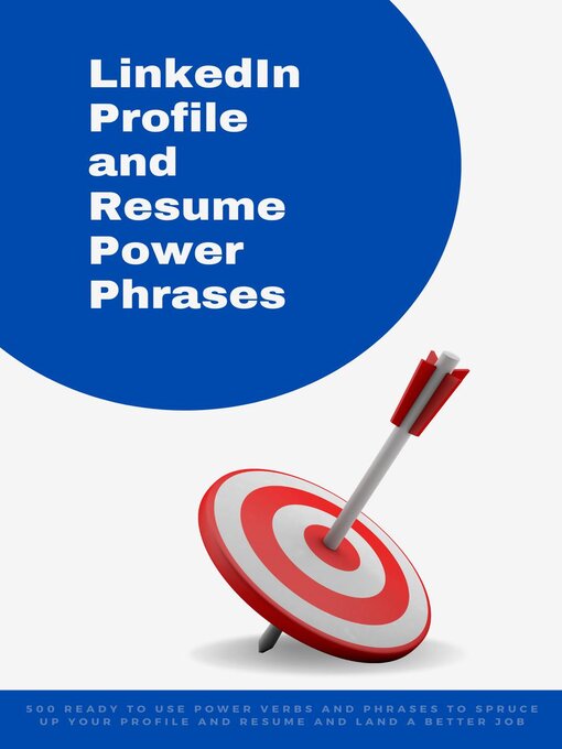 Title details for LinkedIn Profile and Resume Power Phrases by Amanda Symonds - Available